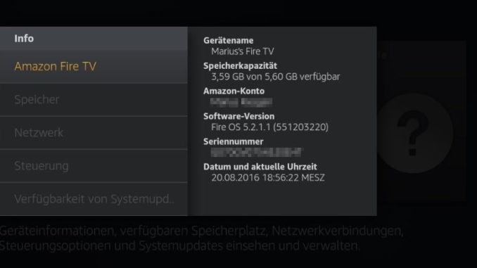 Amazon Fire TV Systeminformationen und Speicherplatz