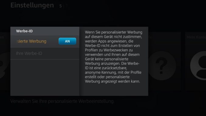 Die Werbe-ID kann man auf dem Fire TV jetzt ein- oder ausschalten